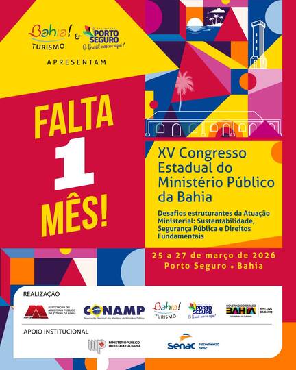 Falta 1 mês: Porto Seguro se prepara para receber o XV Congresso Estadual do MP-BA